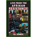 Live from the Afrikan Resistance! - Paperback