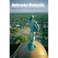 Nebraska Moments - Paperback