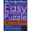 The New York Times Easy Crossword Puzzle Omnibus Volume 1: 200 Solvable Puzzles from the Pages of the New York Times - Paperback
