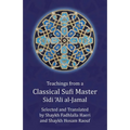 Teachings from a Classical Sufi Master - Paperback