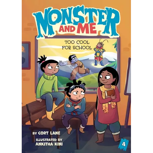 Monster and Me 4: Too Cool for School - Hardcover