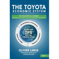The Toyota Economic System: The Philosophical Element: Reconciling Profit with Sustainable Prosperity - Paperback
