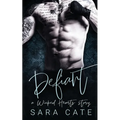 Defiant: an enemies-to-lovers standalone - Paperback