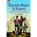 Bayonets, Bugles & Bonnets - Experiences of Hard Soldiering with the 71st Foot - The Highland Light Infantry - Through Many Battles of the Napoleonic - Hardcover
