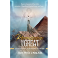 Permission To Be Great: Your Greatest Potential, Your Household DNA, Your 'I AM SPIRIT' - Paperback