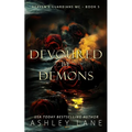 Devoured By Demons - Paperback