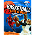 Play Basketball Like a Pro: Key Skills and Tips - Paperback