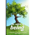 The Nature of Being: A collection of free verse poetry - Paperback