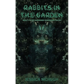 Rabbits in the Garden - Paperback