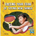 Facing Your Fear of Trying New Things - Paperback