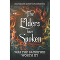 The Elders have Spoken - Paperback
