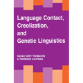 Language Contact, Creolization, and Genetic Linguistics - Paperback