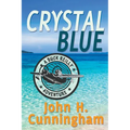 Crystal Blue (Buck Reilly Adventure Book 3) - Paperback