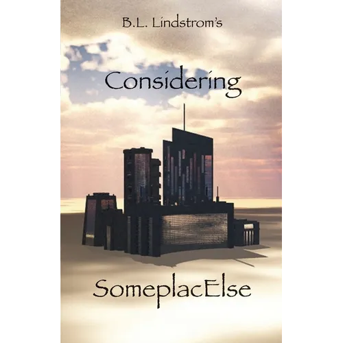 Considering SomeplacElse - Paperback