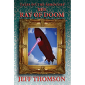 Tales of the Aerocorp: The Ray of Doom - Paperback