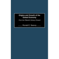 Origins and Growth of the Global Economy: From the Fifteenth Century Onward - Hardcover