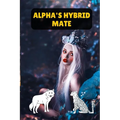 Alpha's Hybrid Luna - Paperback