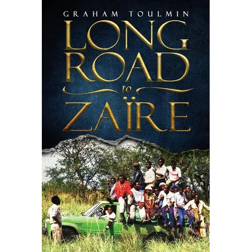Long Road to Zaïre - Paperback