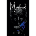 Masked - Hardcover