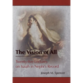 The Vision of All: Twenty-five Lectures on Isaiah in Nephi's Record - Hardcover