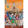 The Balance: A Channeled Manuscript - Hardcover