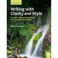 Writing with Clarity and Style: A Guide to Rhetorical Devices for Contemporary Writers - Paperback