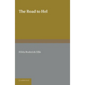 The Road to Hel: A Study of the Conception of the Dead in Old Norse Literature - Paperback
