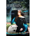Wickedly Unraveled: A Baba Yaga Novel - Paperback