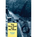 The New Deal and the West - Paperback