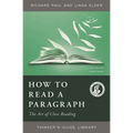 How to Read a Paragraph: The Art of Close Reading - Paperback