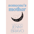 Someone's Mother - Paperback
