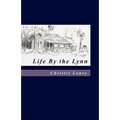 Life by the Lynn - Paperback