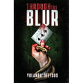 Through the Blur - Paperback