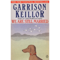 We Are Still Married: Stories and Letters - Paperback