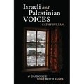 Israeli And Palestinian Voices - Paperback