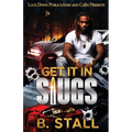 Get It In Slugs - Paperback