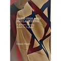Fried Fish and Phylacteries: A glimpse of being Jewish in England - Paperback