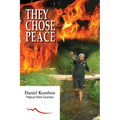 They Chose Peace - Paperback
