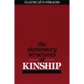 The Elementary Structures of Kinship - Paperback