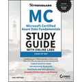 MC Microsoft Certified Azure Data Fundamentals Study Guide with Online Labs: Exam Dp-900 - Paperback
