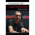 Conversations with Todd McFarlane - Hardcover