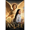 Mi ÁNGEL Custodio: PODEROSOS Testimonios - Paperback