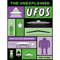 The Unexplained: UFOs - Paperback