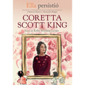 Ella Persistió Coretta Scott King / She Persisted: Coretta Scott King - Paperback
