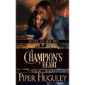 A Champion's Heart - Paperback