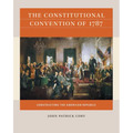 The Constitutional Convention of 1787: Constructing the American Republic - Paperback