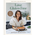 Love Gluten-Free: Easy, Delicious Recipes to Enjoy Together - Hardcover