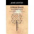 Cypriani Magici Septem Horae Magicae: An Iberian book of pacts and treasure hunting - Paperback