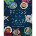 Recess in the Dark: Poems from the Far North - Paperback