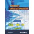 Introduction to Computer Data Representation - Paperback